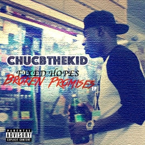 FIXED HOPES BROKEN PROMISES (EP)