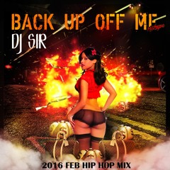 2016 February Hip Hop Non Stop Club Mix - DJ Sir