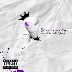 Sincerely... ft EAZE