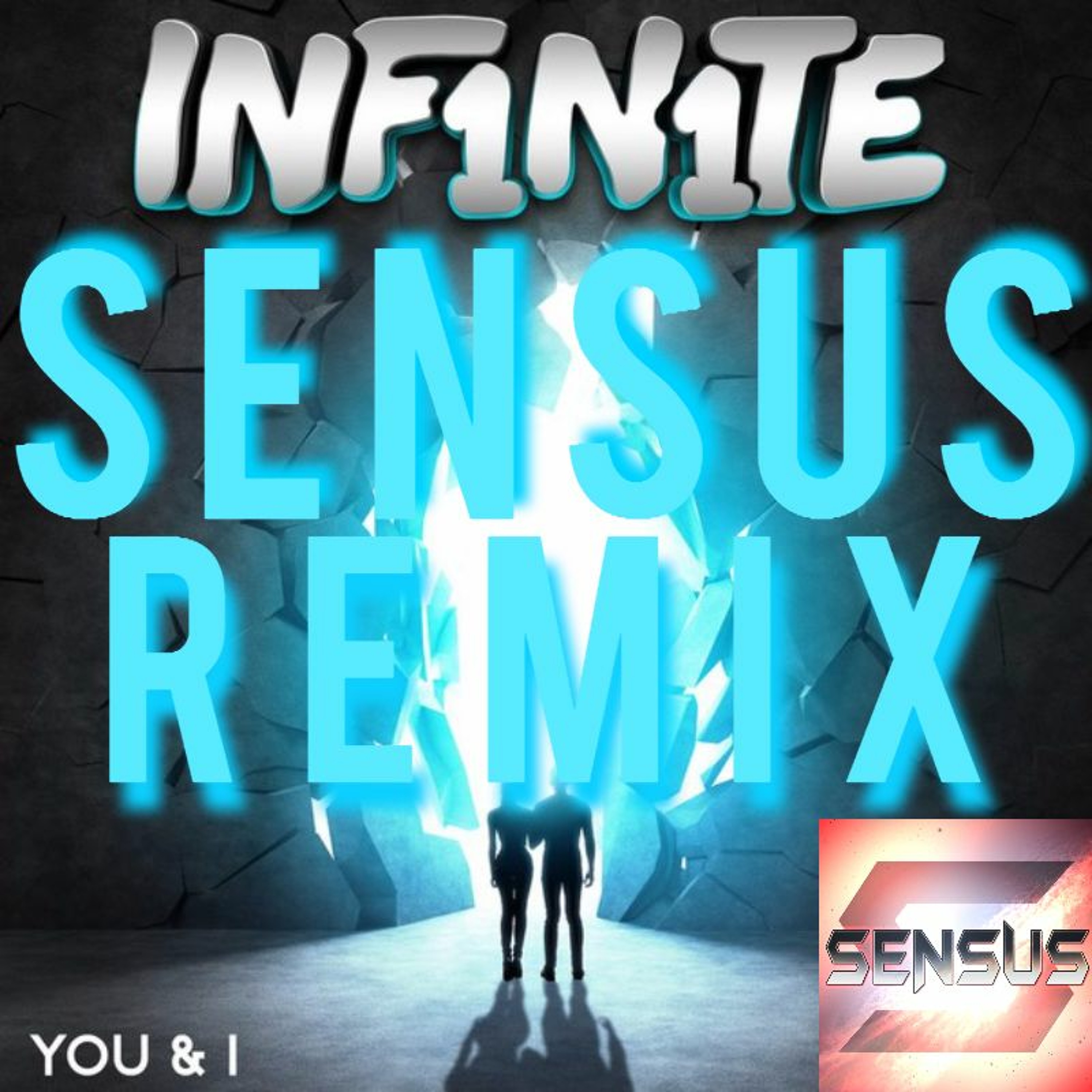 INF1N1TE - You & I (Sensus Remix) [Free Download] episode artwork