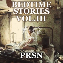 Bedtime Stories Vol. III