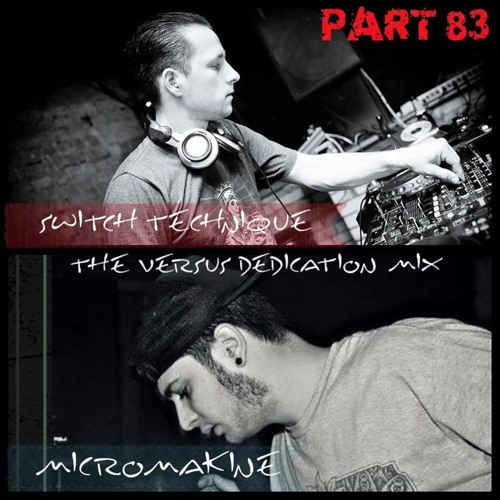 TVD #083 - Switch Technique Vs Micromakine
