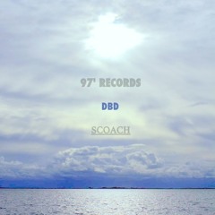 DBD 97 RECORDS and SCOACH