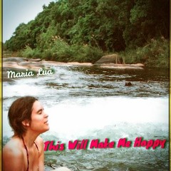 This Will Make Me Happy