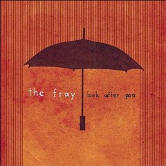 Look After You - The Fray ( Instrumental )