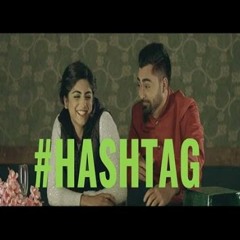 #Hashtag - Sharry Mann