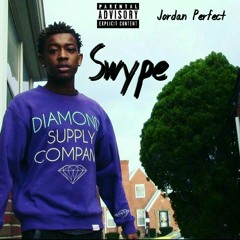 Jordan Perfect- #Swype