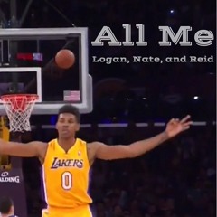 All Me (ft. @noodlespls, @natenew15 & @reidremodav)#THodgeLodge production