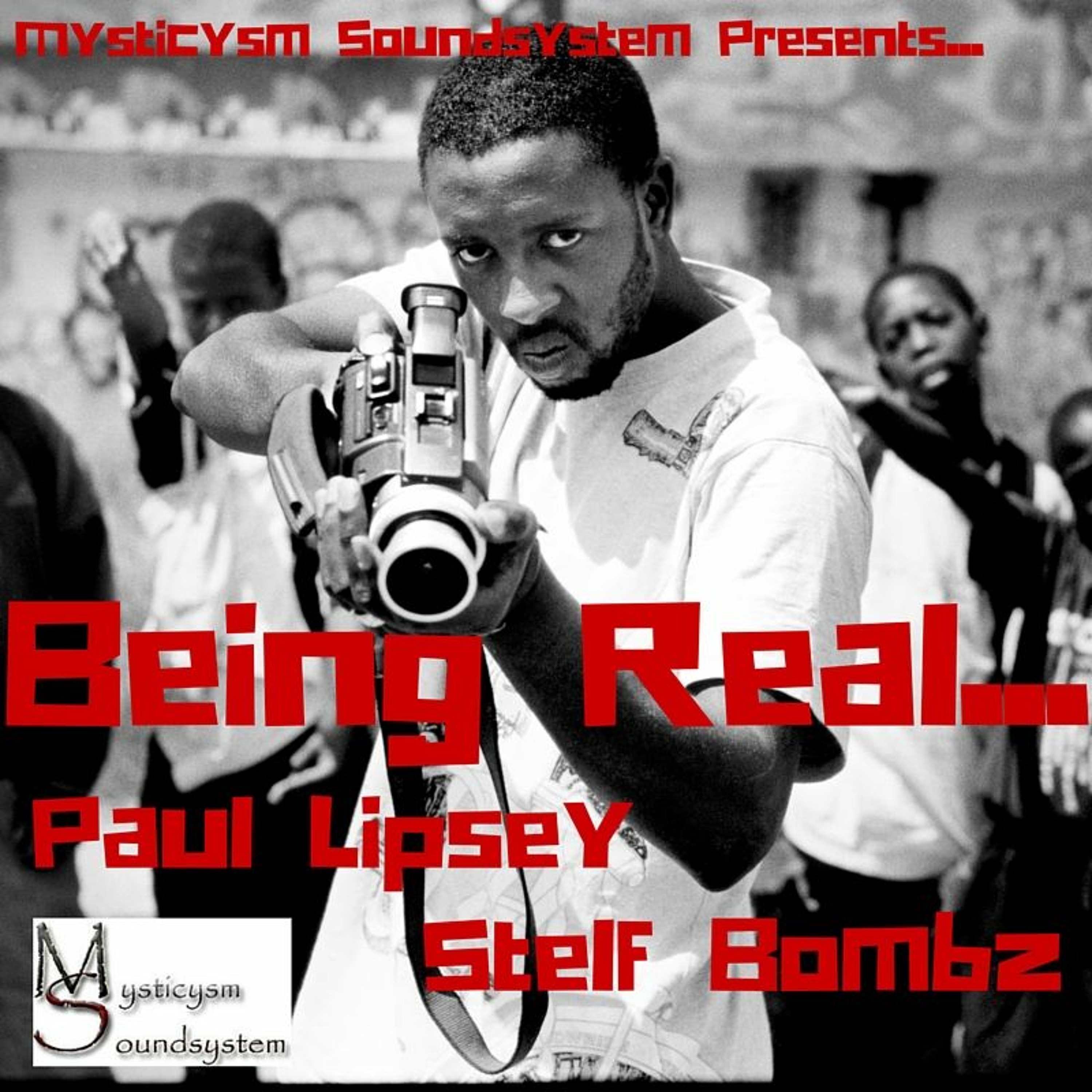 Being Real Feat. Stelf Bombz episode artwork