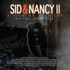 Sid & Nancy II ~ Official Soundtrack