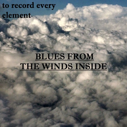 Blues From The Winds Inside (Jam #18)