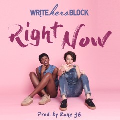 RIGHT NOW - Marisa Jade x J. Lavii (Prod. By Zone 36)