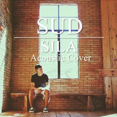 SUD - Sila (Acoustic cover) Rayann