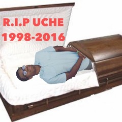 FUCK UCHE