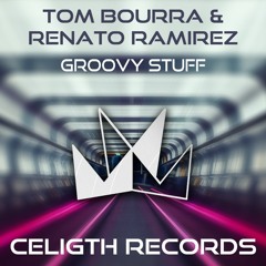 Tom Bourra & Renato Ramirez - Groovy Stuff
