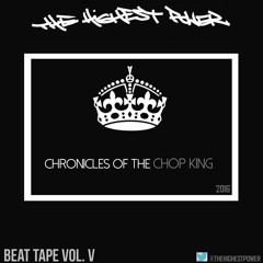 03 - THE HIGHEST POWER - BEAT TAPE VOL V - EL WAVES (KANYE WEST & CYHI THE PRYNCE TYPE BEAT)