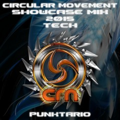 Circular Movement Showcase Mix 2015 by Punktario
