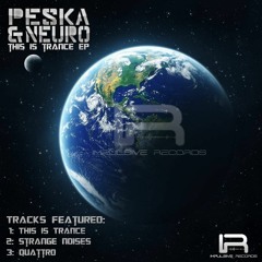 Peska & Neuro - Strange Noises (Preview)