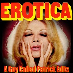 Rita - Erotica (A Guy Called Patrick Long Edit)