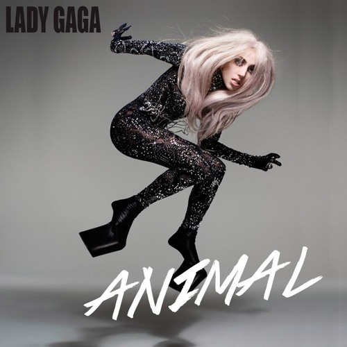 Lady Gaga - Animal (Unreleased)
