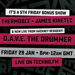 Live From Hackney With ThermoBee, James Kinetec & D.A.V.E. The Drummer (Jan 2016)