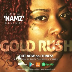 Naomi "Namz" Elliott - Gold Rush - Dreams - 2