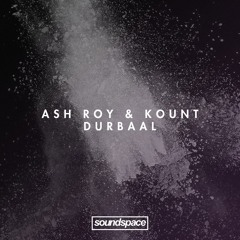 PREMIERE: Ash Roy, Kount - Durbaal (Frequenza)