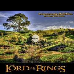 The Lord Of The Rings - Concerning Hobbits (gu100 Remix)