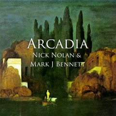 Arcadia (Me and Mark J Bennett)