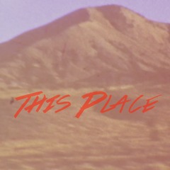This Place