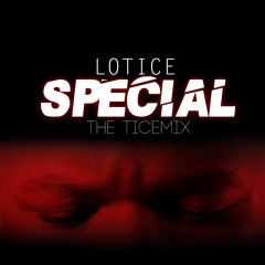 Special (The Ticemix)