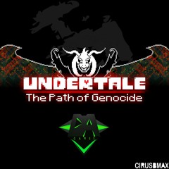 The Path Of Genocide [Undertale Song] - DAGames