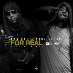 For Real - Don son & Tory Lanez (Prod by D-Roc)