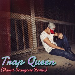 Fetty Wap - Trap Queen (David Scarzone Remix)