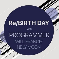 Re:Birth Day - Programmer Live @ BAR A BAR