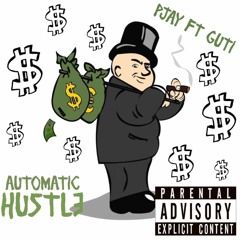 PJay Ft Guti - Automatic Hustle
