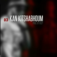 Shayfeen - Kan Kits7abhoum [07 the EP].