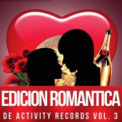 Edición Romántica Vol.3 - Banda Romántica  Mix By Dj Blady
