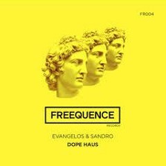 Evangelos X Sandro - Dope Haus (V1CRACK Remix)