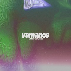 Vamanos [prod. Cor Blanco] *Video On YouTube*