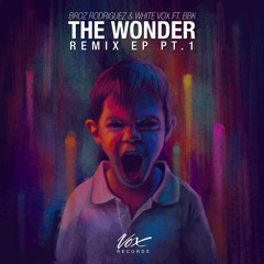 Broz Rodriguez & White Vox ft. BBK - The Wonder (GROOVYTEK Remix) [Out Now]