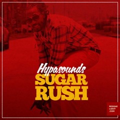 HYPASOUND SUGAR RUSH (DJ MAGNET INTRO) 2016 VERSION 2
