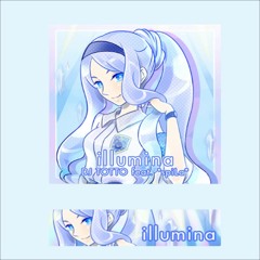 DJ TOTTO Feat.  SpiLa  「illumina」