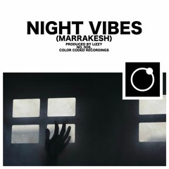 Lizzy - Night Vibes (Marrakesh)