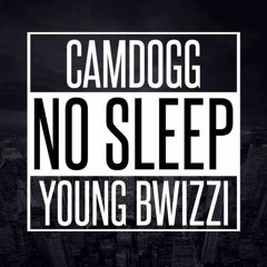 No Sleep - Feat Camdogg (Prod: Danny E.B)