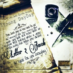 Young DayDay Letter 2 Jacob