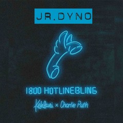 Hotline Bling - Kehlani x Charlie Puth (Jr Dyno Mix)