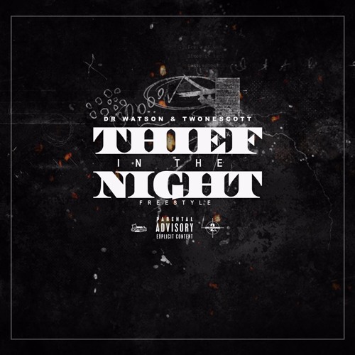 Thief In The Night w/ Twone