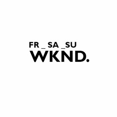 WKND001 / Unknown Artist - The Weekend