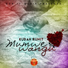 Kudah RunIt - Mumwe Wangu